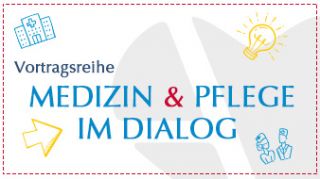 Medizin & Pflege im Dialog